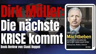 Dirk Müller Book Review - Machtbeben - Die größte Wirtschaftskrise aller Zeiten