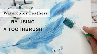 Watercolor painting idea for beginner/ How to painting feathers by using a toothbrush tutorial.