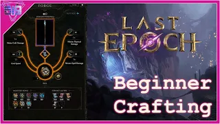 [Last Epoch] Beginner Crafting Guide (Deutsch)