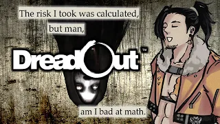 【DreadOut】 Can we survive a haunted town?