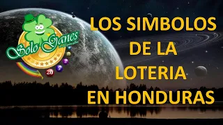 LOS SÍMBOLOS DE LA LOTERÍA EN HONDURAS  (Sabes que numero representa lo que sueñas)