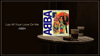 ABBA - Lay All Your Love On Me / FLAC File