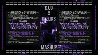Afrojack y Steve Aoki Vs Blinders y NLW - Leaving Vs No Beef Vs Hydra (DJJD y RELLIKS Mashup)