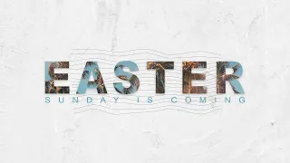 March 31, 2024 | EASTER Service 12 pm