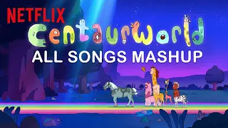 Every Song from Centaurworld Compilation 🎶 Netflix After School