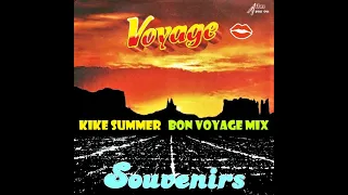 Voyage Souvenirs (Kike Summer Bon Voyage Mix) (2021)