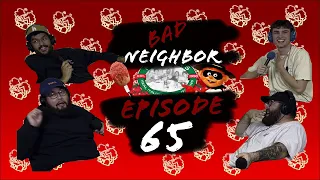 Bad Neighbor Podcast | Episode 65 | The Meatball Burglar