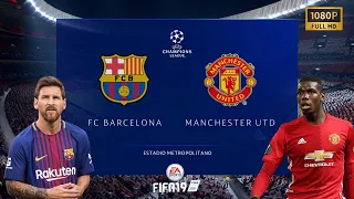 FIFA 19 | Barcelona vs Manchester United | UEFA Champions League | PC Gameplay | 1080p HD