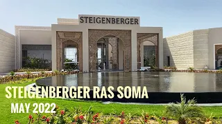 Steigenberger Ras Soma Egypt | May 2022
