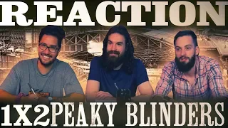 Peaky Blinders 1x2 REACTION!! "Episode 2"