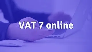 VAT 7 online - jak wypełnić deklarację VAT przez internet?