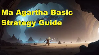 Ma Agartha Basic Strategy Guide | Dominions 6