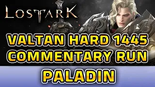 Rotate your buffs! - Paladin Valtan Hard commentary run.