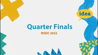 WSDC 2022 | Quarter Final | Malaysia v China