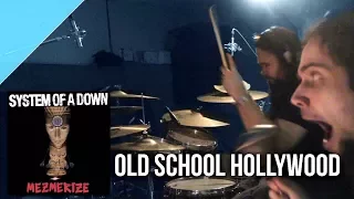 System of a Down - "Old School Hollywood" drum cover by Allan Heppner