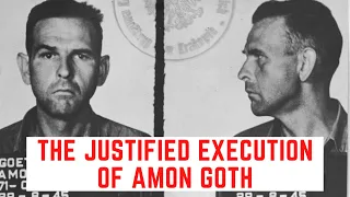 The JUSTIFIED Execution Of Amon Göth - The Butcher Of Krakow