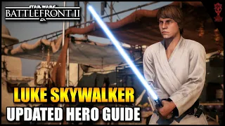 Updated LUKE SKYWALKER Hero Guide (2020) -  Star Wars Battlefront 2 Tips