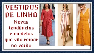 VESTIDOS DE LINHO novas tendências e modelos que vão reinar no verão