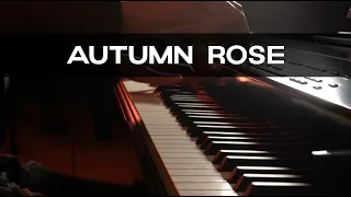 Autumn Rose  - Ernesto Cortazar - Piano