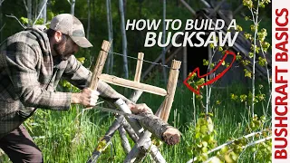 Bushcraft Bucksaw - an easy DIY wilderness hand saw