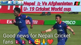 Breaking: Nepal 🇳🇵Vs Afghanistan🇦🇫 U-19 Cricket world cup. Nepal won with Afghanistan by 1 wicket.