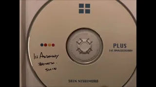 Shin Nishimura - Plus 1st Anniversary Mix CD in 2003