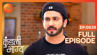 Karan क्या सुनके हुआ परेशान? | Kundali Bhagya | Full Ep 628 | Zee TV | 25 Nov 2019