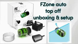 Fzone auto top off with optical sensor. Unboxing, setup, review. Nano reef build. Best nano ato?