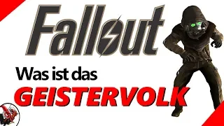 Was ist das Geistervolk? - Fallout Lore