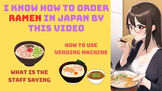 Mastering a Secret Vending Machine Trick to Order Ramen in Japan! | Japanese Language for beginners