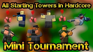 All Starting Towers in Hardcore Mode Mini Tournament Roblox Tower Defense Simulator