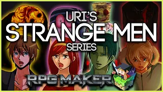 RPG Maker Horror...but with Plot. - Uri's Strange Men Series