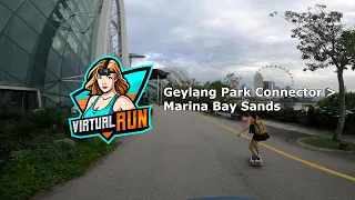 Virtual Run Singapore: Geylang Park Connector to Marina Bay Sands (4K Ultra HD)