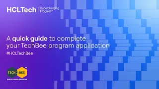 How to register and complete the application for TechBee - HCL's Early Career Program?