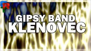 Gipsy Band Klenovec - Amen Basavas