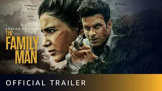 The Family Man Season 2 - Official Trailer | Raj & Dk | Manoj Bajpayee, Samantha | Amazon Original