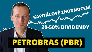 Petrobras (PBR): Proč jsem vydělal. Kdy prodat akcii.