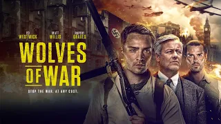 Wolves of War (2022) War Trailer... inspired by true events