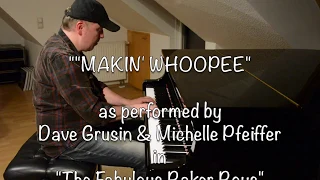 "Makin' Whoopee" (D. Grusin Version) arranged & performed by Uwe Karcher