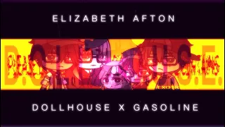 || Dollhouse x Gasoline || Gacha Club || [ FNaF MEME ] ||