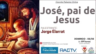 JORGE ELARRAT - José, pai de Jesus