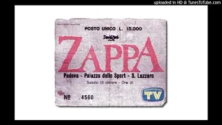 Frank Zappa - Outside Now, Palazzo dello Sport San Lazzarro, Padova, Italy, October 13th, 1984