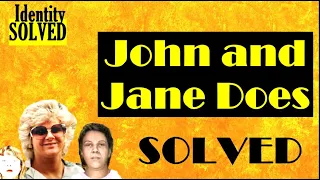 Five John and Jane Does Identified in 2020!