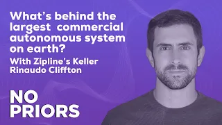 No Priors Ep. 4 | With Zipline’s Keller Rinaudo Cliffton