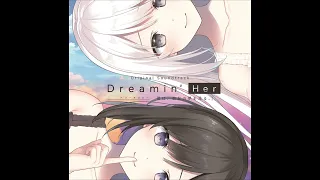 Dreamin her ドリーミンハー OP full「おやすみモノクローム」