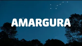 KAROL G - Amargura (Letra/Lyrics)