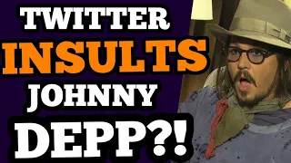 BREAKING: Twitter INSULTS Johnny Depp as THE CRAZY CONTINUES?!