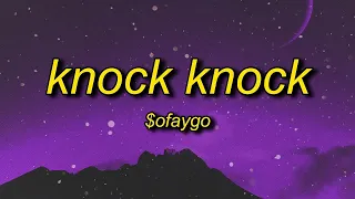 [ 1 Hour ] $oFaygo - Knock Knock (Lyrics) | she like faygo you getting bigger (TikTok Remix/Version)