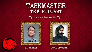 Taskmaster: The Podcast - Episode 4 | Feat. Paul Chowdhry