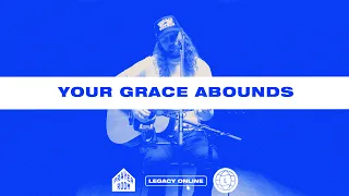 Your Grace Abounds | Prayer Room Legacy Nashville